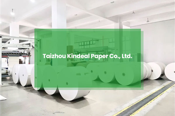 Taizhou-Kindeal-Paper-Co.,-Ltd.jpg